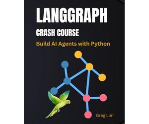 LangGraph Crash Course: Build AI Agents with Python
