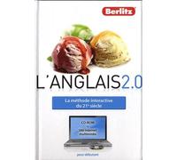 L'anglais 2.0 - La Méthode De La Langue Interactive Du 21e Siècle (1 Cd-Rom)