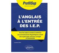 L'anglais à l'entrée des I.E.P. - Laurence Elert - Ellipses - broché - Méthode de langue