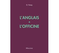 L'anglais a l'officine - Deborah Ferey - Maloine - broché - Dictionnaire et encyclopédie