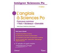 L'anglais à Sciences Po - Tout pour réussir: Concours commun + Paris + Bordeaux + Grenoble