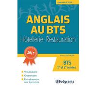 L'anglais au bts hôtellerie restauration BTS 1ère et 2e années 2017 - Pierre Couturier - Studyrama Eds - broché - Scolaire / Universitaire