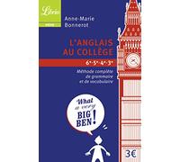 L'Anglais au collège: méthode complète de grammaire et de vocabulaire