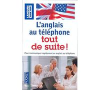 L'anglais au téléphone tout de suite !