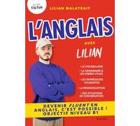 L'anglais avec Lilian – Devenir fluent en anglais, c'est possible !