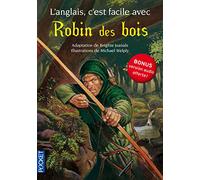 L'anglais, c'est facile avec Robin des Bois (sans CD)