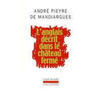 L'Anglais décrit dans le château fermé - - André Pieyre De Mandiargues - Gallimard - Livre