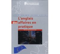 L'anglais des affaires en pratique : Cours-exercices & corrigés