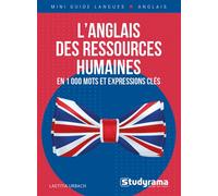 L'anglais des ressources humaines en 1 000 mots et expressions clés