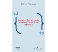 L'anglais Des Sciences : Un Objet Didactique Hybride