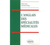 L'anglais des spécialités médicales
