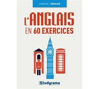 L'anglais en 60 exercices - Collectif - Studyrama Eds - broché - Méthode de langue
