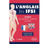 L'anglais En Ifsi - Lexique Des Appareils / Systèmes Corporels