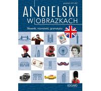L'anglais en images. Mots, phrases, grammaire