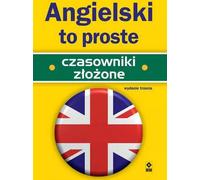 L'anglais est simple. Verbes complexes