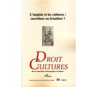 L'anglais et les cultures : carrefour ou frontière ? Carrefour ou frontière - Collectif - L'harmattan - broché - Revue