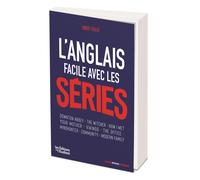L'anglais facile avec les séries - Ambre Poilvé - L'etudiant Pratique - broché - Méthode de langue