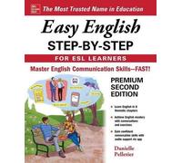 L'anglais facile pas à pas pour les apprenants ESL, deuxième édition