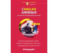 L'anglais juridique Les termes fondamentaux du droit - Amina Yala - Studyrama Eds - broché - Méthode de langue