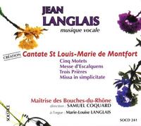 Langlais, Marie-Louise - Messes & Motets: Cantate St Louis-M [Import]