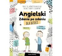 L'anglais pour les enfants Phrase par phrase - Marta Hałabis (Fremdsprachen : Englisch auf Polnisch)