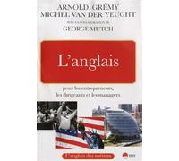 Michel Van Der Yeught – L'anglais pour les entrepreneurs dirigeants et managers – Broché – Occasion