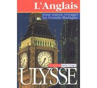 L'anglais Pour Mieux Voyager En Grande-Bretagne