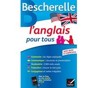 L'anglais pour tous: Grammaire, Vocabulaire, Conjugaison. (French Edition) by Bescherelle(2014-06-18)