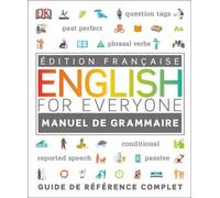L'anglais pour tous Guide de grammaire anglaise