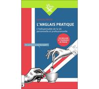 L'Anglais pratique L'indispensable de la vie personnelle et professionnelle - Caroline Marty - Librio - Poche - Méthode de langue