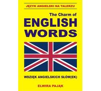L'anglais sur un plateau Le charme des mots anglais