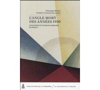 L'angle Mort Des Années 1950 - Philosophie Et Sciences Humaines En France