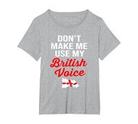 l'Angleterre drôle ne me Fait Pas Utiliser ma Voix Britannique T-Shirt, Femme Grandes Tailles, Gris Chiné, 4X