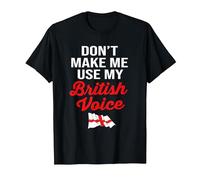 l'Angleterre drôle ne me Fait Pas Utiliser ma Voix Britannique T-Shirt, Homme, Noir, M