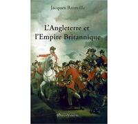 L'angleterre Et L'empire Britannique