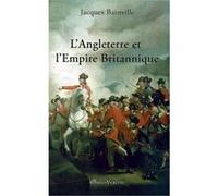 L'Angleterre Et L'Empire Britannique Bainville, Jacques (Auteur)