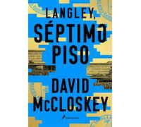 Langley, séptimo piso - David McCloskey - Salamandra - ebook (ePub) - Livre