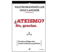 Langner, I: ¿Ateismo? No, Gracias