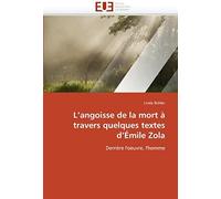 L'angoisse De La Mort À Travers Quelques Textes D'émile Zola