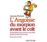 L'Angoisse du morpion avant le coït Antonio Fischetti (Auteur), Charb (Illustration)
