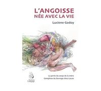 L'angoisse née avec la vie : la perte du corps de la mère complexe du Sevrage chez Lacan