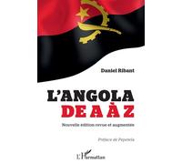 L'Angola de A à Z (nouvelle édition revue et augmentée)