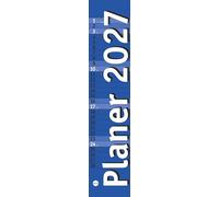 Langplaner mini, blau 2027: Praktischer Streifenkalender fürs Büro. Kleiner Wandkalender mit genug Platz für Eintragungen. Terminkalender 2027. 7 x 33 cm