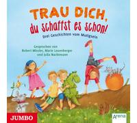 Langreuter,Jutta - Trau Dich,du Schaffst ES Schon DREI Geschichten [Import]