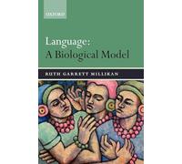 Language: A Biological Model
