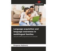 Language acquisition and language awareness in multilingual families: Using the HIPPY programme as an example