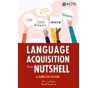 Language Acquisition In A Nutshell