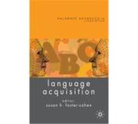Language Acquisition, Palgrave Advances in Linguistics