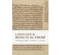 Langage et être chez Al-Farabi : La philosophie du Taškik