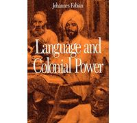 Language and Colonial Power: The Appropriation of Swahili in the Former Belgian Congo 1880-1938